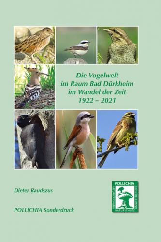 Die Vogelwelt im Raum Bad Dürkheim im Wandel der Zeit 