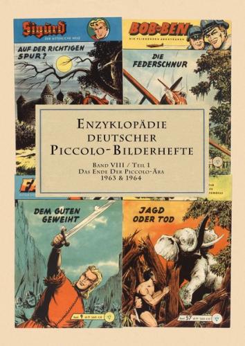 Enzyklopädie deutscher Piccolo-Bilderhefte - Band 8 / Teil 1 