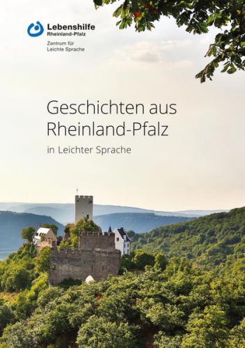 Geschichten aus Rheinland-Pfalz in Leichter Sprache 