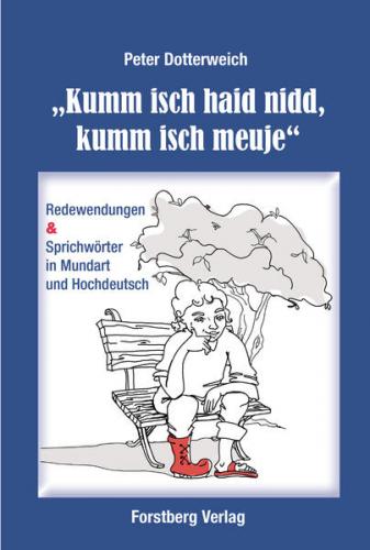 Kumm isch haid nidd - kumm isch meuje 