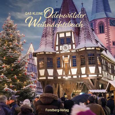 Das Kleine Odenwälder Weihnachtsbuch 