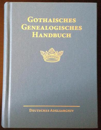 Gothaisches Genealogisches Handbuch der adeligen Häuser (GGH Band 20) 
