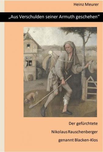 Aus Verschulden seiner Armuth geschehen 
