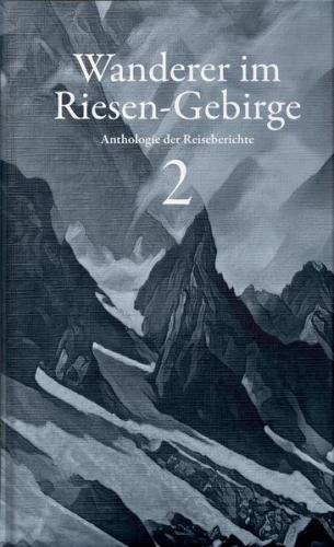 Wanderer im Riesen-Gebirge 2 