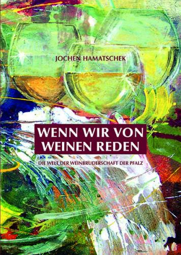 Wenn wir von Weinen reden 