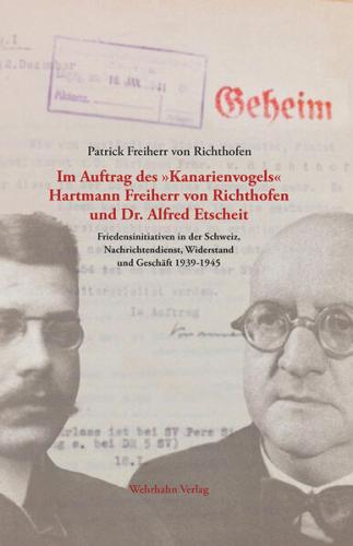 Im Auftrag des »Kanarienvogels« 