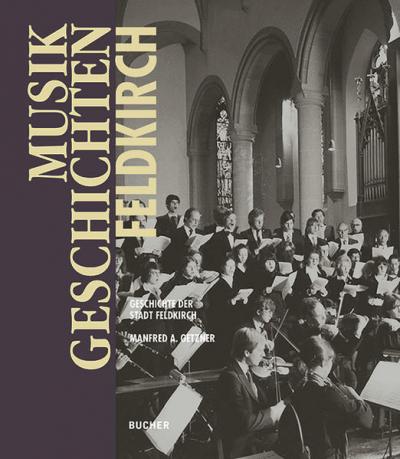 Musikgeschichten aus Feldkirch 