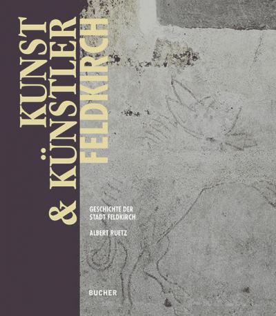 Kunst und Künstler in Feldkirch 