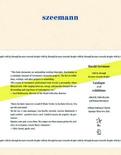 Harald Szeemann - with by through because towards despite 