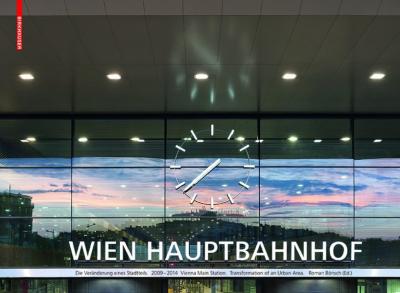 Hauptbahnhof Wien. Vienna Main Station 