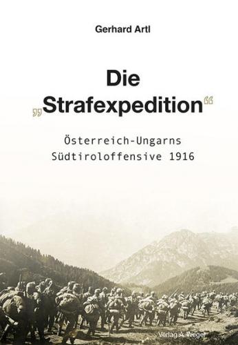 Die "Strafexpedition" 