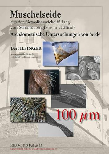 Muschelseide aus der Gewölbezwickelführung von Schloss Lengberg in Osttirol? 