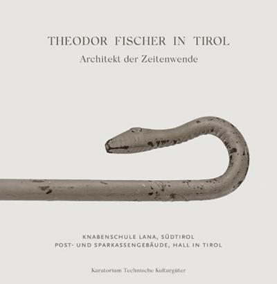 Theodor Fischer in Tirol 