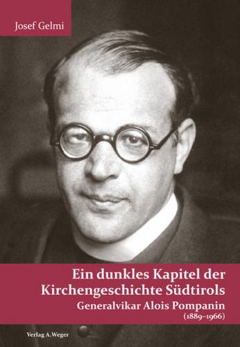 Ein dunkles Kapitel der Kirchengeschichte Südtirols 