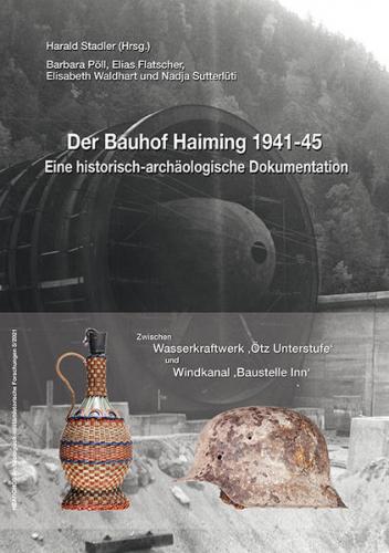Der Bauhof Haiming 1941-45 