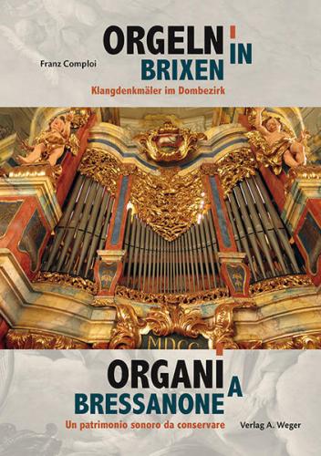 Orgeln in Brixen / Organi a Bressanone 