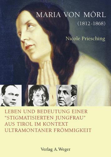 Maria von Mörl (1812-1868) 
