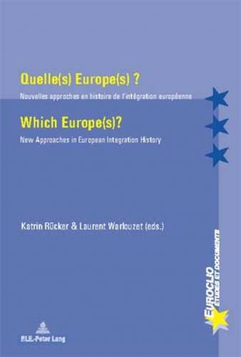 Quelle(s) Europe(s) ?- Which Europe(s)? 