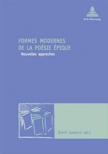 Formes modernes de la poésie épique 