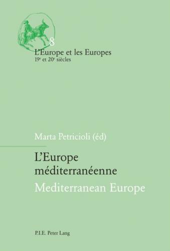 L’Europe méditerranéenne / Mediterranean Europe 