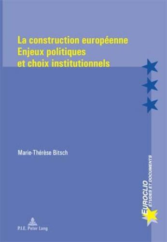 La construction européenne 