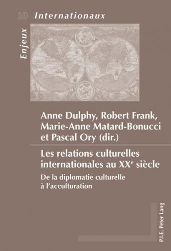 Les relations culturelles internationales au XXe siècle 