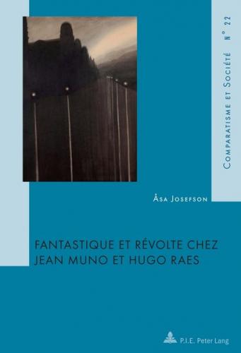 Fantastique et révolte chez Jean Muno et Hugo Raes 