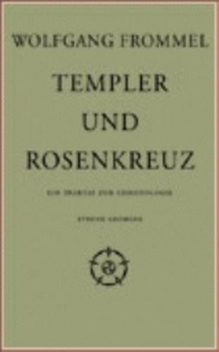 Templer und Rosenkranz 