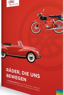 Räder, die uns bewegen. Die Erlebnisausstellung rund um die Geschichte, Gegenwart und Zukunft unserer individuellen Fortbewegung auf Rädern. 